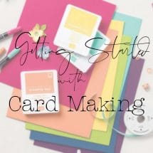 Getting Started with Card making