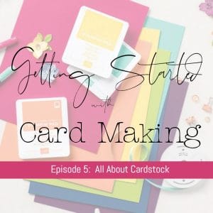 All About Cardstock